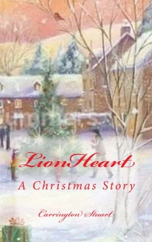 LionHeart A Christmas Story