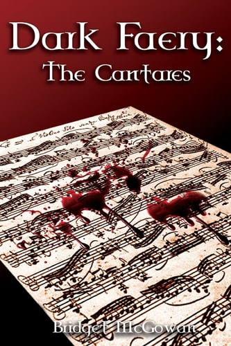 Dark Faery IV The Cantares