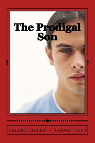 The Prodigal Son Large Print