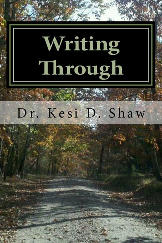 Writing Through A Wellness Workbook for Women