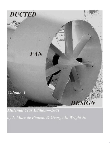 Ducted Fan Design, Volume 1 Volume 1 - Propulsion Physics and Design of Fans and Long-Chord Ducts