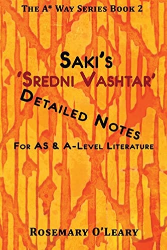 Saki's 'Sredni Vashtar' Detailed Notes for AS & A-Level Literature