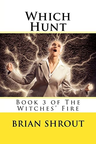 Which Hunt Book 3 of The Witches' Fire