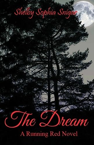 The Dream A Running Red Novel