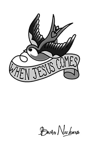 When Jesus Comes