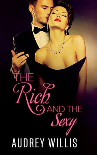 The Rich and the Sexy