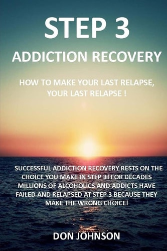 Step 3 Addiction Recovery