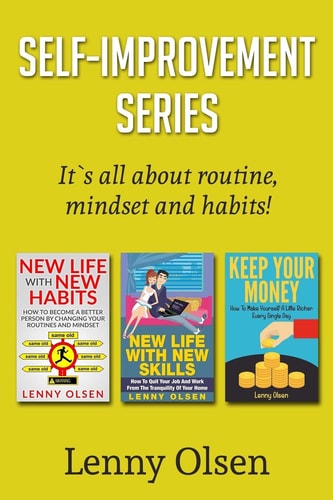 Self-Improvement Series New Life With New Skills Keep Your Money New Life With New Habits