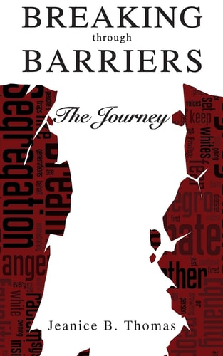 Breaking Through Barriers The Journey
