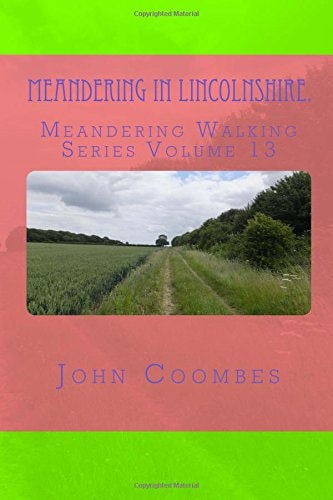 Meandering in Lincolnshire.