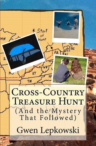 Cross-Country Treasure Hunt (And the Mystery That Followed)