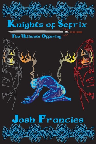Knights of Sefrix - The Ultimate Offering