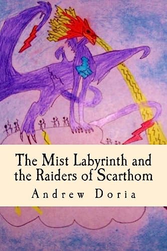 The Mist Labyrinth and the Raiders of Scarthom