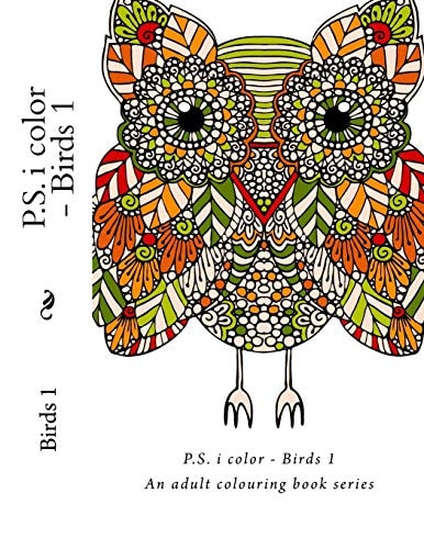 P.S. i Color - Birds An Adult Colouring Book Series
