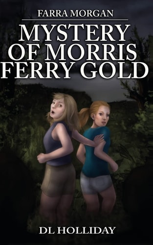 Farra Morgan Mystery of Morris Ferry Gold
