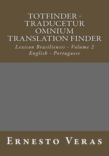 Totfinder - Volume II Lexicon Brasiliensis - Volume 2 - English - Portuguese