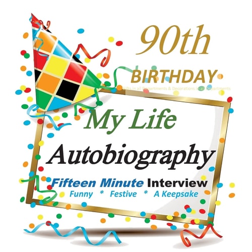 90th Birthday Gifts in All Departments Fifteen Minute Party Autobiography for Guest of Honor