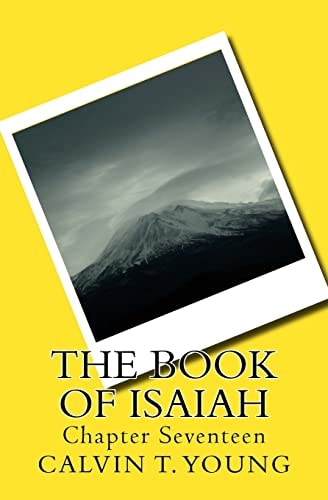 The Book Of Isaiah Chapter Seventeen