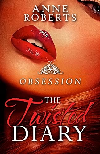 The Twisted Diary Obsession