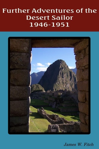 Further Adventures of the Desert Sailor 1950-1951
