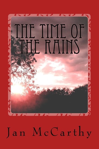 The Time of the Rains The Gnome Trilogy: Book Three