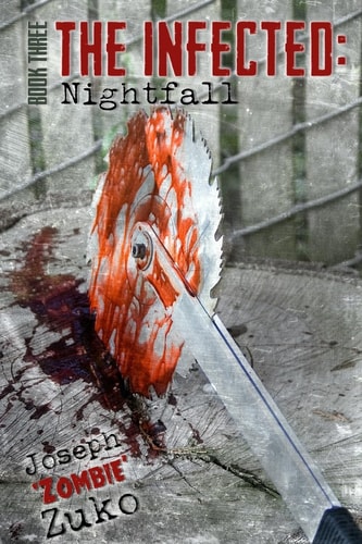 The Infected Nightfall (Book Three)