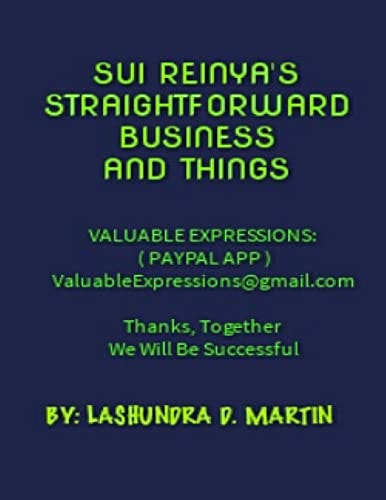 Sui Reinya's Straightforward Business And Things