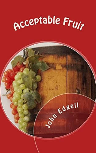Acceptable Fruit An Anthology of Short Stories
