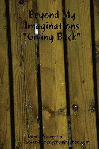 Beyond My Imaginations Giving Back