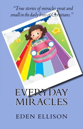 Everyday Miracles