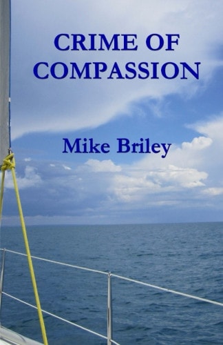 Crime of Compassion