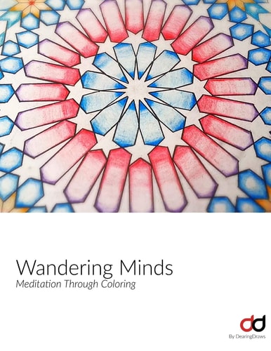 Wandering Minds Coloring Book Meditation Through Coloring By DearingDraws