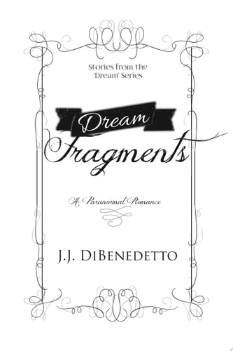 Dream Fragments Stories from the Dream Doctor Mysteries