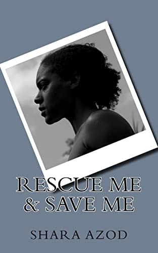Rescue Me and Save Me