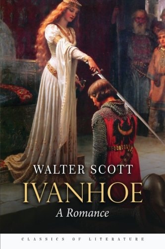 Ivanhoe A Romance