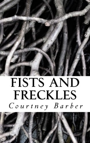 Fists and Freckles