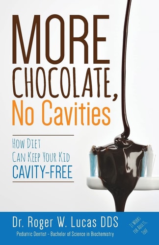More Chocolate, No Cavities How Diet Can Keep Your Kid Cavity-Free