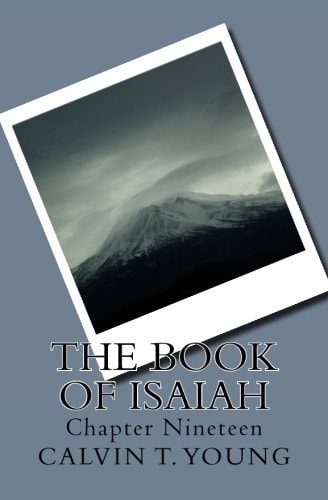 The Book Of Isaiah Chapter Nineteen
