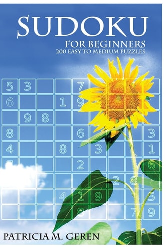 Sudoku for Beginners 200 Easy to Medium Puzzles