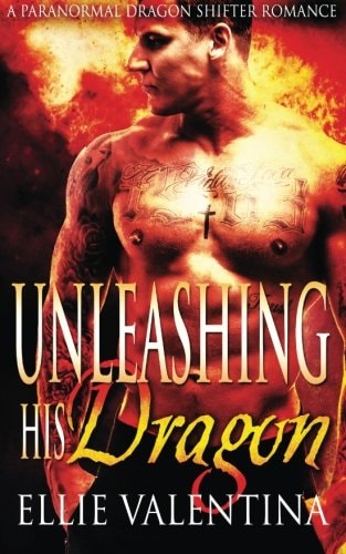 Unleashing His Dragon