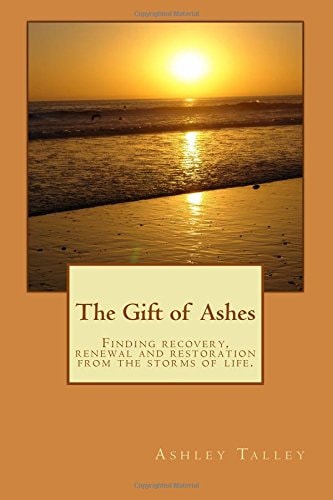 The Gift of Ashes