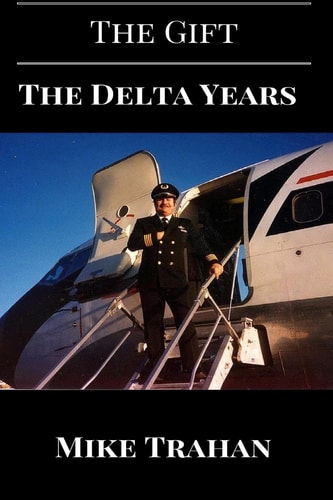 The Gift : The Delta Years