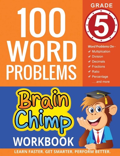 100 Word Problems Grade 5 Math Workbook