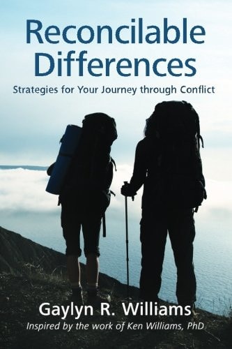 Reconcilable Differences Strategies for Your Journey Through Conflict