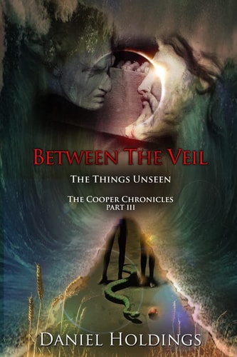 Between The Veil The Things Unseen