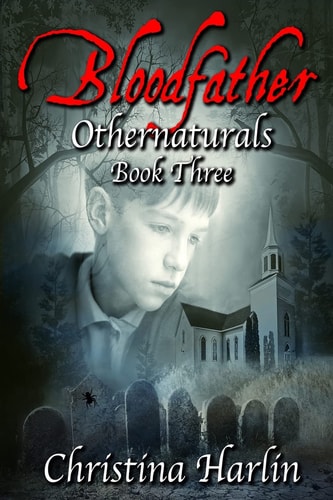 Othernaturals Book Three Bloodfather