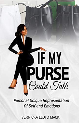If My PURSE Could Talk A Personal Unique Representation of Self and Emotions