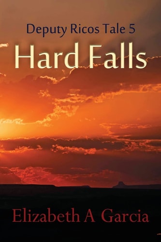 Hard Falls Deputy Ricos Tale 5