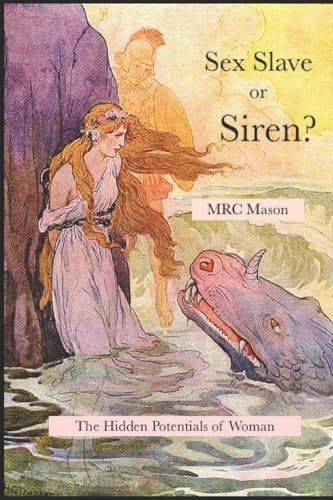 Sex Slave Or Siren?