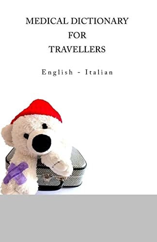 Medical Dictionary for Travellers English - Italian